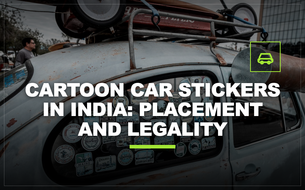 Cartoon Car Stickers in India: Placement and Legality