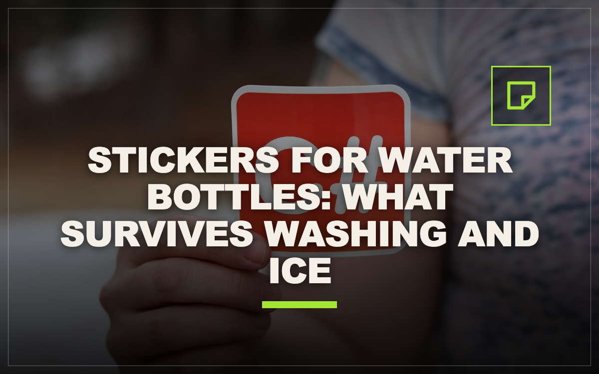 Stickers for Water Bottles: What Survives Washing and Ice